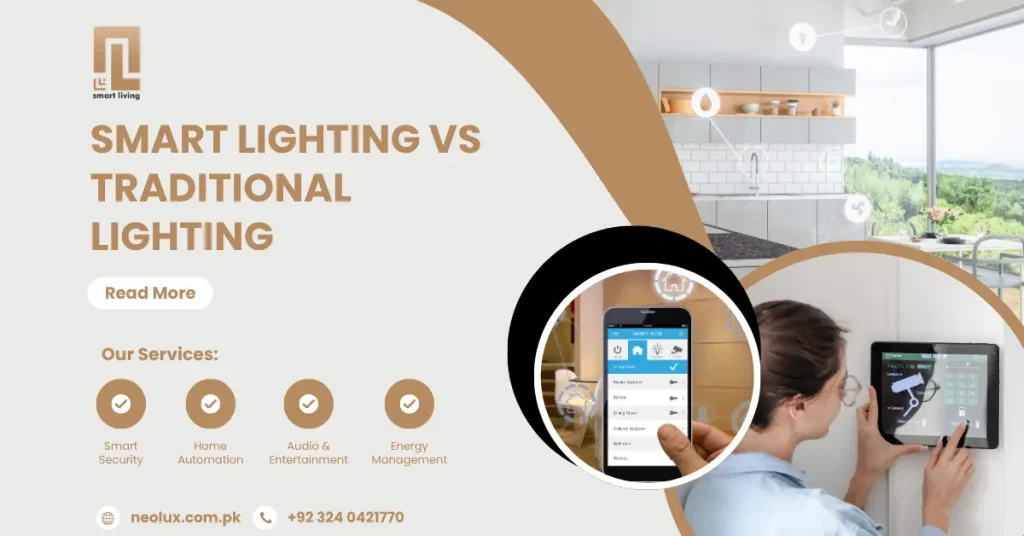 Smart Lighting vs Traditional Lighting